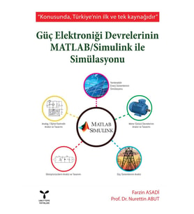 Güç Elektroniği Devrelerinin Matlab / Simulink İle Simülasyonu (Krem)