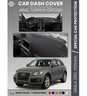 AUDİ Q5 (2008-2017) Torpido Örtüsü Ön Göğüs Koruma Torpido Koruma Araca Özel Kaymaz Kolay Montaj