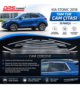 Kia Stonic 2018+ Krom Cam Çerçevesi 10 Parça