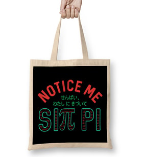 Notice Me Sin Pi Funny Anime Pi Day Senpai Bez Çanta Uzun Saplı