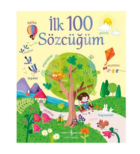 İlk 100 Sözcüğüm Nevin Avan Özdemir İş Bankası Kültür Yayınları