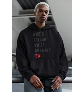 Who Is Taylor Swift Anyway ? Ew. Baskılı Unisex Oversize Şarkıcı Hoodie