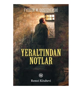 Yeraltından Notlar