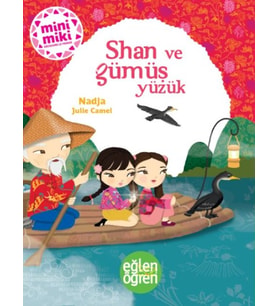 Eğlen Öğren - Shan ve Gümüş Yüzük
