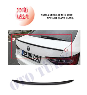 Skoda Super B 2015 2019 Spoiler Piano Black (Siyah)