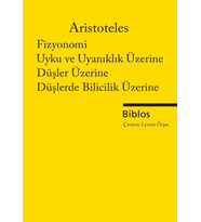 Uyku ve Uyanıklık Üzerine, Düşler Üzerine, Düşlerde Bilicilik Üzerine