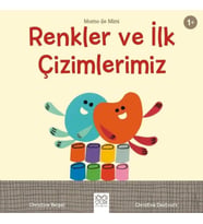 Renkler ve İlk Çizimlerimiz