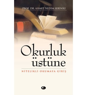Okurluk Üstüne Nitelikli Okumaya Giriş (cep boy)