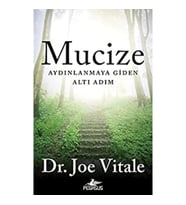 Mucize: Aydınlanmaya Giden Altı Adım