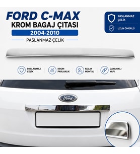 Ford C-Max Krom Bagaj Çıtası 2004-2010 Paslanmaz Çelik