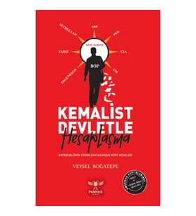 Kemalist Devletle Hesaplaşma