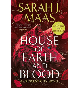 House Of Earth And Blood: Enter The Sensational Crescent City Series With This Page-Turning Bestsell (Krem)