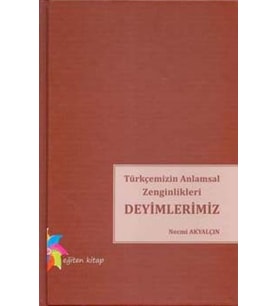 Türkçemi̇zi̇n Anlam.Zengi̇n.Deyi̇m. (Kapak Değişebilir) (Krem)