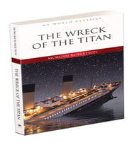 The Wreck Of The Titan - İngilizce Klasik Roman