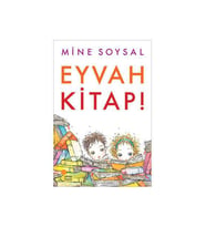 Eyvah Kitap! - Mine Sosyal - Günışığı Kitaplığı Yayınları