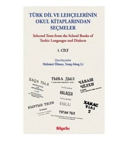 Türk Dil Ve Lehçelerinin Okul Kitaplarından Seçmeler (1. Cilt)