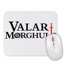 Game of Thrones Valar Morghuls Mouse Pad