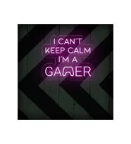 I CAN'T KEEP CALM I'M A GAMER Yazılı Neon Tabela