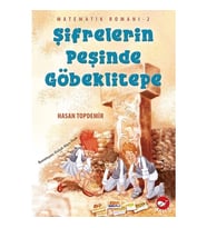 Matematik Romanı 2 Şifrelerin Peşinde Göbeklitepe Hasan Topdemir Beyaz Balina