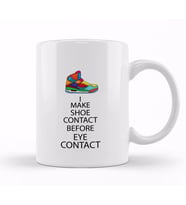 Air Jordan Shoes I Make Shoe Contact Before Eye Contact Kupa Bardak Porselen