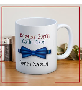 Babalar Günün Kutlu Olsun Canım Babam Baskılı Babalar Günü Kupa Bardak Mod4