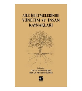 Aile İşletmelerinde Yönetim ve İnsan Kaynakları