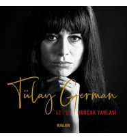 Tülay German Burçak Tarlası '62-'87 LP Plak (Karışık)