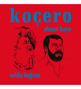 Ahmet Kaya Selda Bağcan - Koçero - Plak