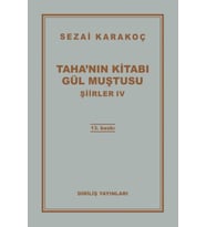 Şiirler 4 - Tahanın Kitabı Gül Muştusu
