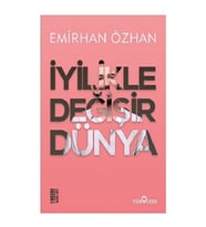İyilikle Değişir Dünya