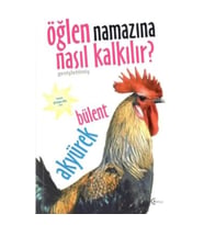 Öğlen Namazına Nasıl Kalkılır?