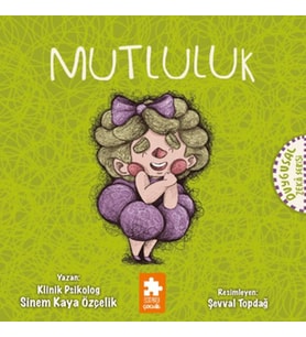 Mutluluk - Duygusal Zeka Serisi