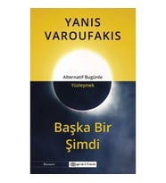 Başka Bir Şimdi - Alternatif Bugünle Yüzleşmek