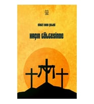Haçın Gölgesinde