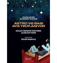 Astro ve Babi Ay'a Tırmanıyor