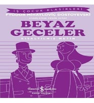 Beyaz Geceler-Kısaltılmış Metin