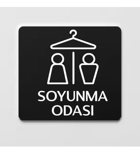 Soyunma Odası Tabelası Ofis Yönlendirme Kapı İsimlik Soyunma Alanı Tabela