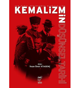 Tek Parti Do¨neminden Ulusalcılıgˆa Kemalizmin Du¨s¸u¨nsel Tarihi