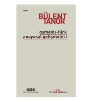 Osmanlı-Türk Anayasal Gelişmeleri