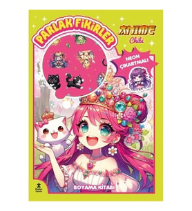 Anime Chibi - Parlak Fikirler Neon Çıkartmalı Boyama Kitabı
