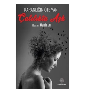 Karanlığın Öte Yanı - Çalılıkta Aşk