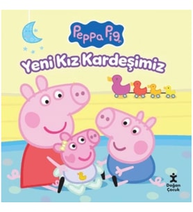 Peppa Pig Yeni Kız Kardeşimiz