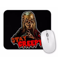 Crypt Keeper Stay Creepy Mouse Pad