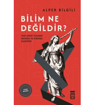 Bilim Ne Değildir?