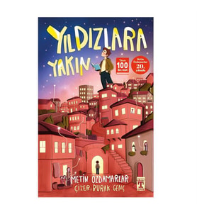 Yıldızlara Yakın Metin Özdamarlar İlk Genç Timaş