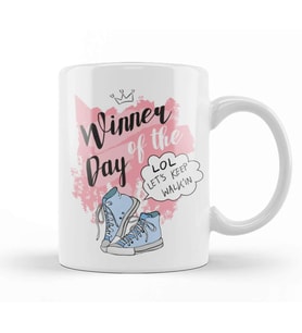 Winner Of The Day Lets Keep Walkin Kupa Bardak Porselen