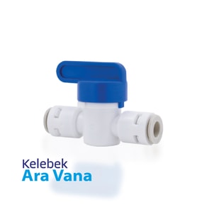 Su Arıtma Cihazları İçin 1/4 Plastik Ara Vana - Kelebek Vana