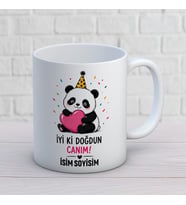 Kişiye Özel İyi Ki Doğdun Canım Panda Baskılı Kupa – Sevgiliye İsim Soyisim Yazılı Doğum Günü Hediyesi