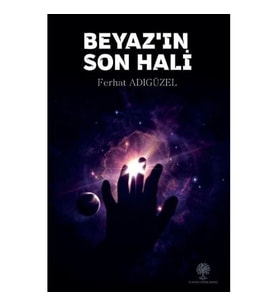 Beyaz'ın Son Hali