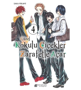 Güzel Kokulu Çiçekler Zarafetle Açar 4